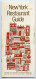 Dépliant Touristique.Amérique New York Restaurant Guide. - Dépliants Touristiques