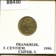 5 CENTIMES 1990 FRANCE Coin #BB430.U.A - 5 Centimes