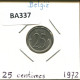 25 CENTIMES 1972 DUTCH Text BELGIQUE BELGIUM Pièce #BA337.F.A - 25 Centimes