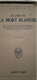 Au Pays De La Mort Blanche A.ALBANOFF Payot 1928 - Aventure