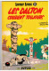 LUCKY LUKE     Les Dalton Courent Toujours  N° 23    Réédition 1979 - Lucky Luke