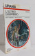 68729 Urania N.807 1979 - Ballinger E Clouse - L'ultimo Guerriero - Mondadori - Science Fiction Et Fantaisie