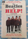 THE BEATLES IN HELP LIVRE DE POCHE 1965 HUIT PHOTOS DU FILM - Autres & Non Classés