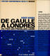 De Gaulle à Londres Vu Par Un Français Libre Mengin Robert Ed Table Ronde 1965 - Politik