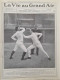 LA VIE AU GRAND AIR N° 554 /1909 FOOTBALL PARIS MARSEILLE CHAMPIONNATS MILITAIRES D'ESCRIME WRIGHT A CENTOSELLI - 1900 - 1949