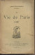 La Vie De Paris, 1927 - Jean-Bernard - 1928 - Libros Autografiados
