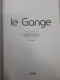 Le Gange. Collection : Les Grands Fleuves - Sonstige & Ohne Zuordnung