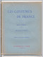 LES COSTUMES DE FRANCE (8) Au XIX° Siècle Provinces Du Nord 8 Gravures Et 1 Aquarelle Journée Du Livre 3-7 Mai 1932 - Sonstige & Ohne Zuordnung