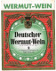 Labels - Wine & Champagne - Deutscher Wermut-Wein / Germany - Etikett Nr: 610 - Other & Unclassified