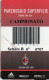 CARTE STATIONNEMENT BANDE MAGNETIQUE PARKING STADE SAN SIRO AC MILAN CAMPIONATO 2001 / 2002 ITALIE - Other & Unclassified