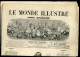 REVUE - LE MONDE ILLUSTRE - N° 588 JUILLET 1868 - 1ERE PAGE SUR LES COMORES ET LA REINE DE MOHELI - 1900 - 1949