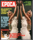 °°° RIVISTA EPOCA N° 1637 DEL 19 FEBBRAIO 1982 °°° - Autres & Non Classés