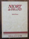 Niort De 1914 à 1925 De André Texier. Editions Du Terroir. 1984 - Geschichte