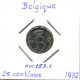 25 CENTIMES 1972 FRENCH Text BELGIUM Coin #BA338.U.A - 25 Cent