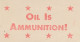 Meter Cut USA 1944 Oil Is Ammunition  - Autres & Non Classés