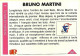 *Carte PANINI Cartonnée - Stars 1993 - 281 Bruno MARTINI - Trading Cards