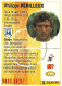 *Carte Cartonnée PANINI Divers - Official Football 1994 - Philippe PERILLEUX - Montpellier - Trading-Karten