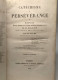 Delcampe - Catéchisme De Persévérance Ou Exposé Historique Dogmatique Moral Liturgique De La Religion Depuis L'origine Du Monde Jus - Religion