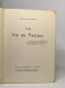 La Vie De Pasteur - Biographie