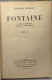 Fontaine - Tome II - Traduit Par Delamain - Other & Unclassified