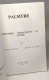 Palmyre Histoire Monuments Et Musée - 3e édition 1989 - Tourism