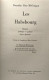 Les Habsbourg. Histoire Politique Et Galante D'une Dynastie - Histoire