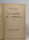 Delcampe - Lot De 2 Romans De François Mauriac: Thérèse Desqueyroux (1934) / Le Baiser Au Lépreux (1947) - Sonstige & Ohne Zuordnung