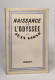 Naissance De L'odyssée - Autres & Non Classés