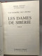 La Lumière Des Justes: TOMES 1-3-4-5 (TOME 2 Manquant) Les Compagnons Du Coquelicot + La Barynia + La Gloire Des Vaincus - Other & Unclassified