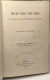 Hours With The Bible; Or The Scriptures In The Light Of Modern Discovery And Knowledge: Volume 2: From Moses To The Judg - Other & Unclassified