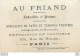CHROMO AU FRIAND COMESTIBLES ET PRIMEURS  104 RUE DE RENNES A PARIS  IMP ABBADIE - Other & Unclassified
