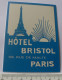 AUTOCOLLANT HOTEL BRISTOL PARIS - Stickers