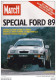 3 Suppléments De Paris Match Ford,  Champion En Titre 1987 & 1988, Escort, Scorpio,Fiesta, Sierra, Orion - KFZ