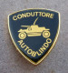 DISTINTIVO  A Spilla CONDUTTORE AUTOBLINDO - Esercito Italiano Incarichi - Italian Army Pinned Badge -used (286) - Armée De Terre