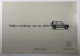 Delcampe - 1 Carte Publicitaire à Choisir - Automobile MERCEDES-BENZ - Voitures De Tourisme