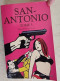 Delcampe - San Antonio: Lot De 3 Tomes Tous Différents - Collection Bouquins (Tome 1+2+5) - San Antonio