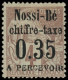 * NOSSI-BE - Taxe - 4, Type II, Signé + Certificat Brun: 35c. Sur 4c. Lilas-brun Sur Gris - Unused Stamps