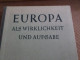 Hardcover Buch - Europa Als Wirklichkeit Und Aufgabe - Hamburger Schulbuch - 1955 - Livres Scolaires