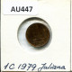 1 CENT 1979 NETHERLANDS Coin #AU447.U.A - 1948-1980: Juliana