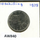 10 SCHILLING 1979 AUTRICHE AUSTRIA Pièce #AW840.F.A - Austria