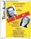 N°37  PROGRAMME  DU THEATRE ACTUEL   21X27   SANS RANCUNE - Programme