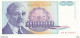 Yougoslavie  500.000000 Dinara  1993  Neuf - Joegoslavië