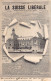 Suisse - Neuchâtel - Une De La Suisse Libérale 18 Décembre 1901 - Bâtiment Des Postes - Ed. Timothée Jacot 18 - Neuchâtel