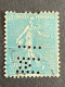 FRANCE I N° 362 Semeuse IM 6 Indice 4 Perforé Perforés Perfins Perfin - Other & Unclassified