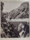 Italia Val D'Arzino STRADA REGINA MARGHERITA Anduins-Pielungo (Vito D'Asio). RONCHIAT. 260x203 Mm. - Europe