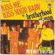 Kiss Me Kiss Your Baby - Unclassified