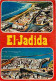 Maroc - El Jadida - Multivues - CPM - Voir Scans Recto-Verso - Other & Unclassified