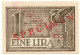 1 LIRA SPECIMEN OCCUPAZIONE TEDESCA DELLA PROVINCIA DI LUBJANA 28/11/1944 QFDS - Occupation Alliés Seconde Guerre Mondiale