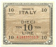 10 LIRE OCCUPAZIONE AMERICANA IN ITALIA BILINGUE FLC A-B 1943 A FDS-/FDS - Occupation Alliés Seconde Guerre Mondiale