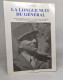 La Longue Nuit Du Général - L'évasion Du Général De Lattre - Biographie